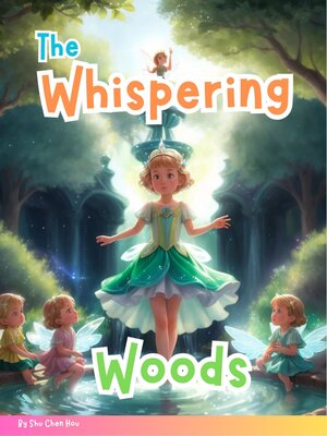 cover image of The Whispering Woods